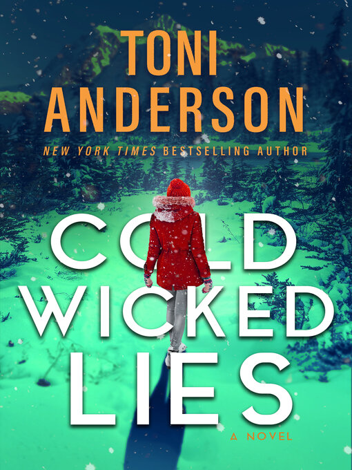 Title details for Cold Wicked Lies by Toni Anderson - Available